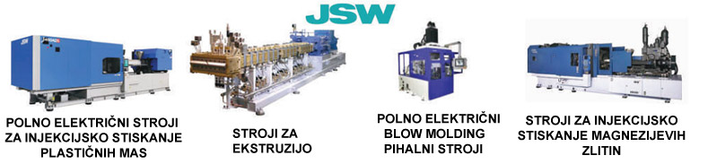 JSW stroji za ekstruzijo  polno električni blow molding pihalni stroji  stroji za ulivanje magnezija